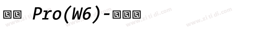 明朝 Pro(W6)字体转换